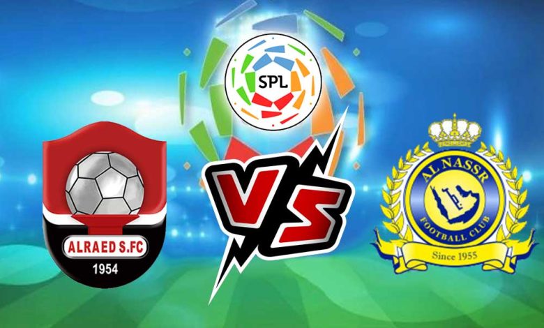 Al Nassr vs Al Raed