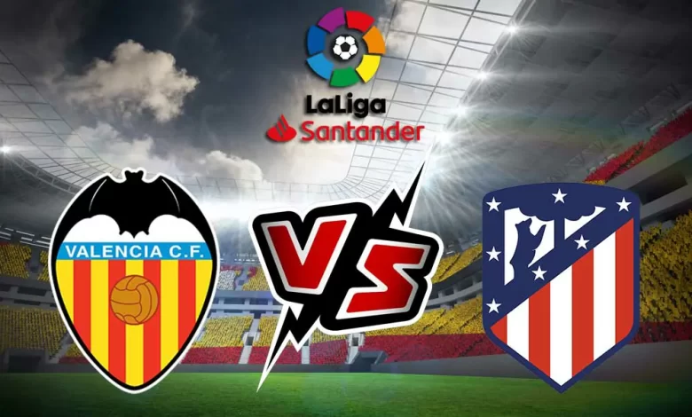 بث مباشر مباراة أتلتيكو مدريد و فالنسيا اليوم 15/09/2024 كورة جول