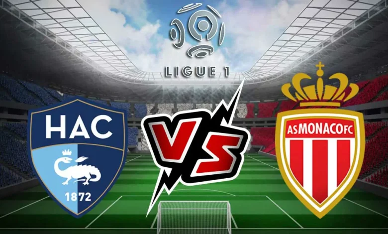 بث مباشر مباراة موناكو و لوهافر اليوم 22/09/2024 كورة جول